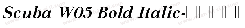 Scuba W05 Bold Italic字体转换
